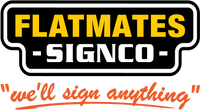 Flatmates Sign Co